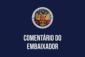 Comentário do Embaixador da Rússia em Portugal quanto à segurança alimentar